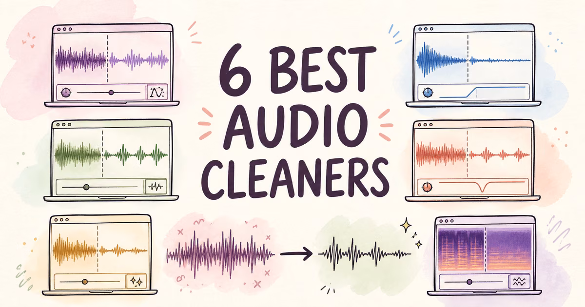 6 Best Audio Cleaner Software Tools in 2026